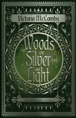 Bosques de plata y luz - Woods of Silver and Light