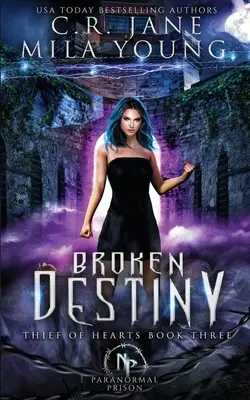 Destino Roto: Romance paranormal - Broken Destiny: Paranormal Romance