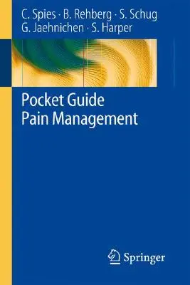 Guía de bolsillo para el tratamiento del dolor - Pocket Guide Pain Management