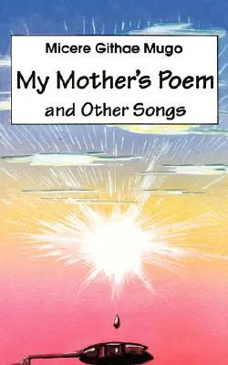 El poema de mi madre y otras canciones. Canciones y poemas - My Mother's Poem and Other Songs. Songs and Poems