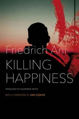 Matar la felicidad - Killing Happiness