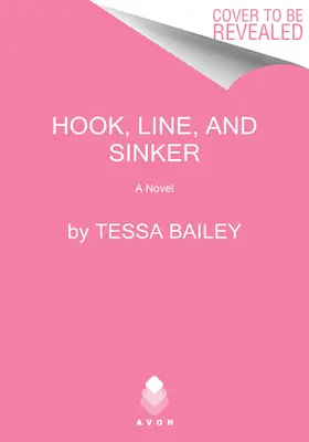 Anzuelo, sedal y plomada - Hook, Line, and Sinker