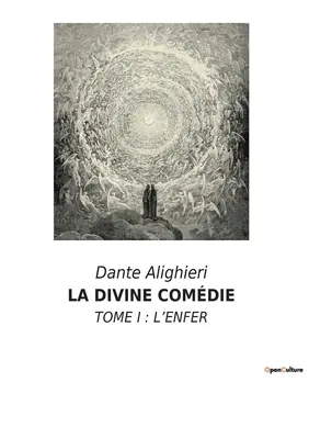 La Divine Comdie: Tome I: l'Enfer