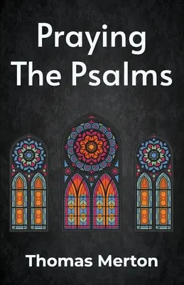 Rezar los salmos Rústica - Praying the Psalms Paperback