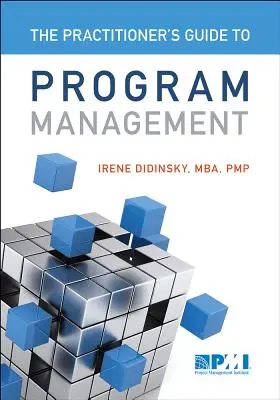 Guía práctica de la gestión de programas - Practitioner's Guide to Program Management