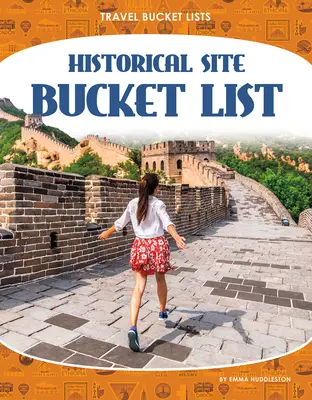 Lista de sitios históricos - Historical Site Bucket List