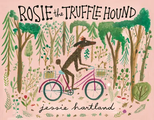 Rosie, la cazadora de trufas - Rosie the Truffle Hound