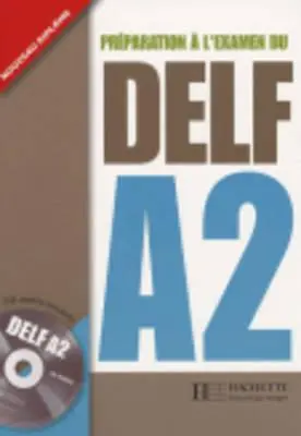 Delf A2 Livre de L'Eleve + CD Audio [Con CD (Audio)] - Delf A2 Livre de L'Eleve + CD Audio [With CD (Audio)]