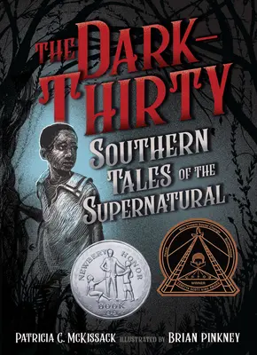 Los Treinta Oscuros: Cuentos sureños de lo sobrenatural - The Dark-Thirty: Southern Tales of the Supernatural