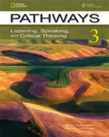 Pathways: Listening, Speaking, and Critical Thinking 3 con código de acceso en línea - Pathways: Listening, Speaking, and Critical Thinking 3 with Online Access Code