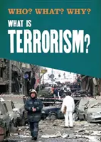 ¿Qué? ¿Qué? ¿Por qué?: ¿Qué es el terrorismo? - Who? What? Why?: What is Terrorism?