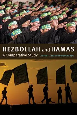 Hezbolá y Hamás: Un estudio comparativo - Hezbollah and Hamas: A Comparative Study
