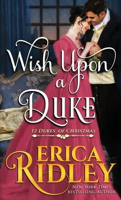 El deseo de un duque - Wish Upon a Duke