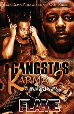 El karma de un gángster 2 - A Gangsta's Karma 2