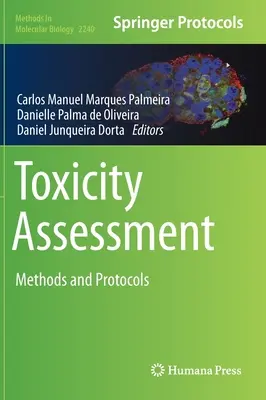 Evaluación de la toxicidad: Métodos y protocolos - Toxicity Assessment: Methods and Protocols