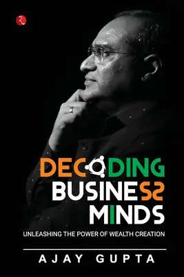 Descifrando las mentes empresariales - Decoding Business Minds