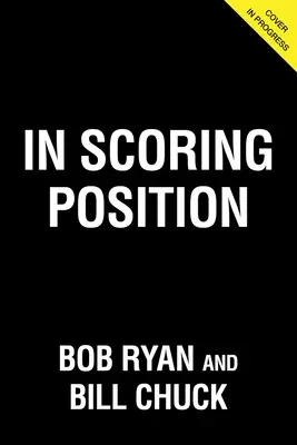 En posición de anotar: 40 años de amor por el béisbol - In Scoring Position: 40 Years of a Baseball Love Affair