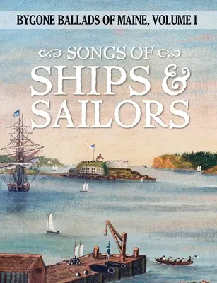 Canciones de barcos y marineros - Songs of Ships & Sailors