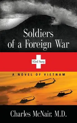 Soldados de una guerra extranjera - Soldiers of a Foreign War