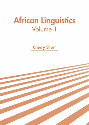 Lingüística africana: Volumen 1 - African Linguistics: Volume 1