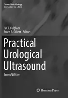 Ecografía urológica práctica - Practical Urological Ultrasound