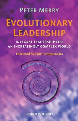 Liderazgo evolutivo - Evolutionary Leadership