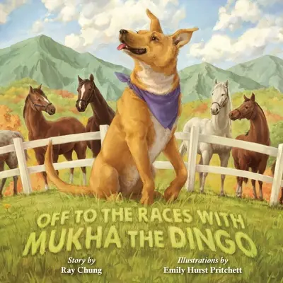 A las carreras con el dingo Mukha - Off to the Races with Mukha the Dingo