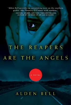 Los segadores son los ángeles - The Reapers Are the Angels