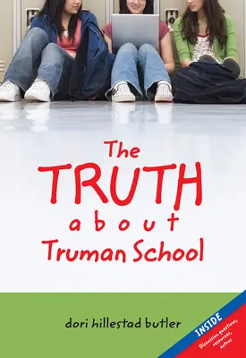 La verdad sobre la escuela Truman - The Truth about Truman School