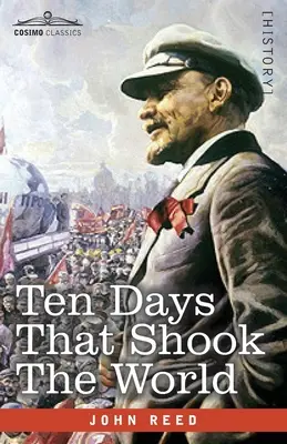 Diez días que estremecieron al mundo - Ten Days That Shook the World