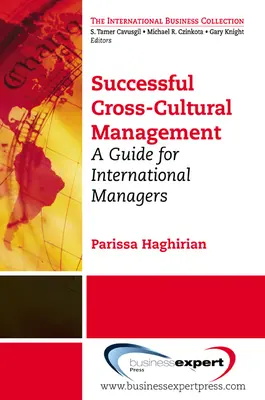 Gestión intercultural con éxito: Guía para directivos internacionales - Successful Cross-Cultural Management: A Guide for International Managers