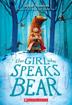 La niña que habla Oso - The Girl Who Speaks Bear
