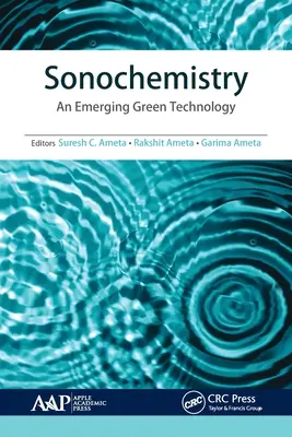 Sonoquímica: Una tecnología ecológica emergente - Sonochemistry: An Emerging Green Technology