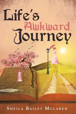 El incómodo viaje de la vida - Life's Awkward Journey