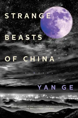 Extrañas bestias de China - Strange Beasts of China