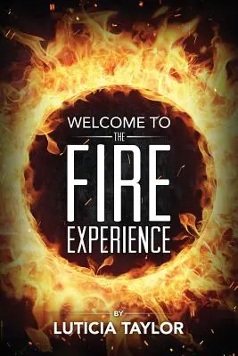 La experiencia del fuego - The Fire Experience