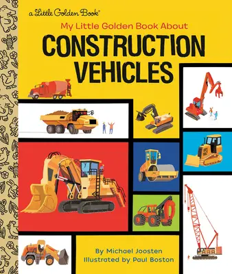 Mi pequeño libro de oro sobre vehículos de construcción - My Little Golden Book about Construction Vehicles