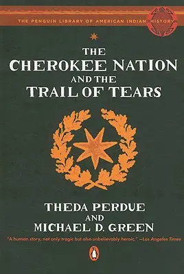 La nación Cherokee y el Camino de las Lágrimas - The Cherokee Nation and the Trail of Tears