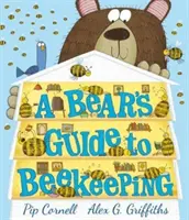 Guía del oso para la apicultura - Bear's Guide to Beekeeping
