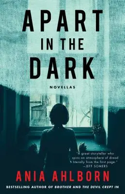 Apart in the Dark: Novelas - Apart in the Dark: Novellas