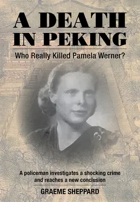 Una muerte en Pekín - A Death in Peking