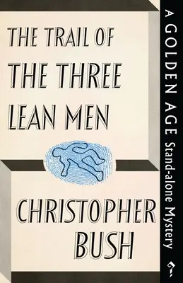 El rastro de los tres hombres flacos - The Trail of the Three Lean Men