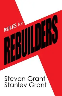 Reglas para reconstructores - Rules for Rebuilders