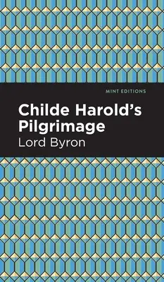 La peregrinación de Childe Harold - Childe Harold's Pilgrimage