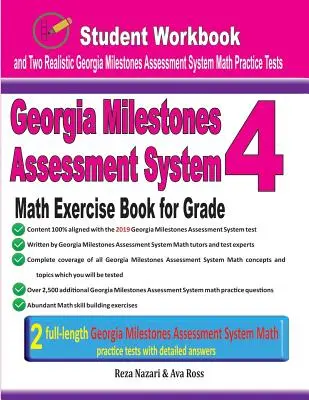 Georgia Milestones Assessment System Math Exercise Book for Grade 4: Student Workbook and Two Realistic Gmas Math Tests (Cuaderno de ejercicios de matemáticas del sistema de evaluación de Georgia Milestones para cuarto curso) - Georgia Milestones Assessment System Math Exercise Book for Grade 4: Student Workbook and Two Realistic Gmas Math Tests