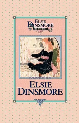 Elsie Dinsmore, Libro 1 - Elsie Dinsmore, Book 1