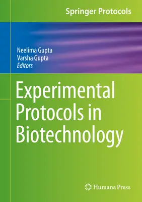 Protocolos experimentales en biotecnología - Experimental Protocols in Biotechnology