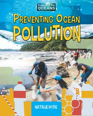 Prevención de la contaminación oceánica - Preventing Ocean Pollution