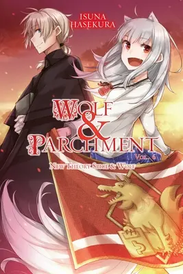 Wolf & Parchment: Nueva Teoría Spice & Wolf, Vol. 6 (Light Novel) - Wolf & Parchment: New Theory Spice & Wolf, Vol. 6 (Light Novel)