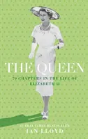 La Reina - 70 capítulos de la vida de Isabel II - Queen - 70 Chapters in the Life of Elizabeth II